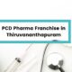 PCD Pharma Franchise Opportunity in Thiruvananthapuram