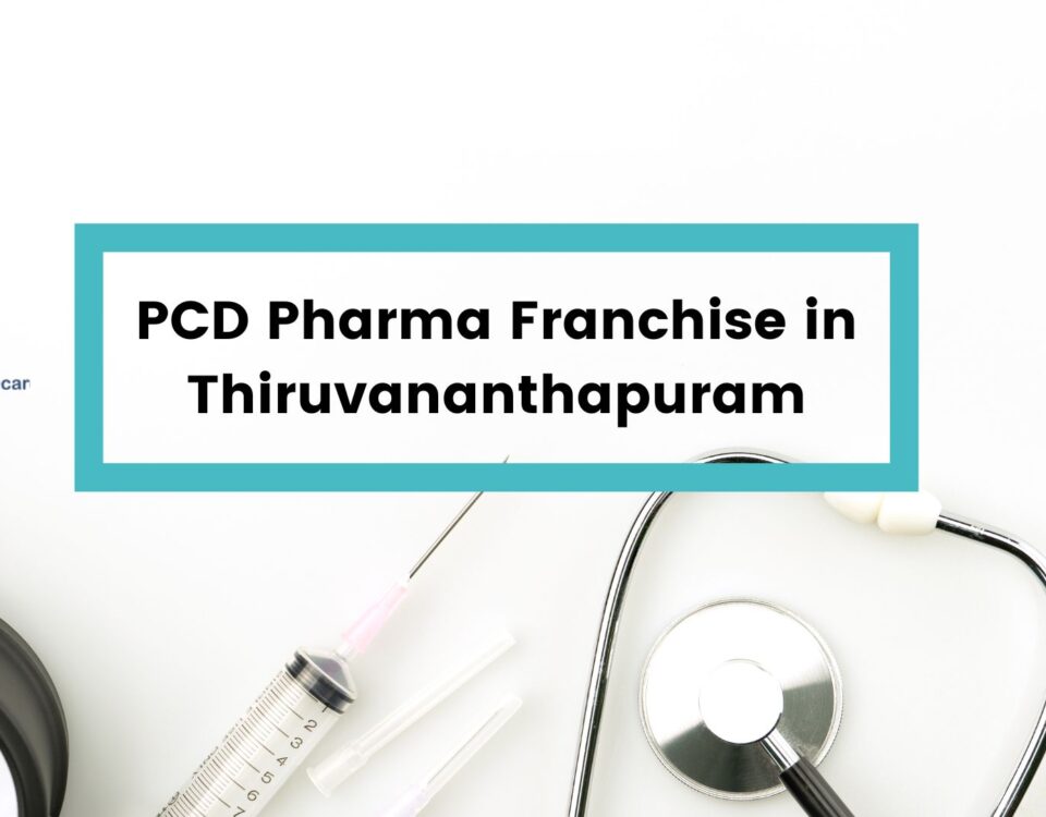 PCD Pharma Franchise Opportunity in Thiruvananthapuram